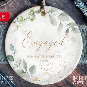 Engaged Christmas Ornament Custom Engagement Keepsake Personalized First Christmas Engaged Classic Engaged Ceramic Ornament Round (3 inch)