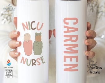 NICU Nurse Tumbler - Personalized NICU Nurse Gift - NICU Nurse Gift - Labor and Delivery Nurse Tumbler Gift with Straw