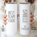 Best Team Ever Tumbler - Personalized Employee Appreciation Gift - Custom Team Member Gift - Coworker Tumbler Gift