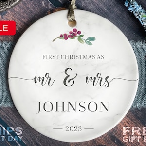 First Christmas Married Ornament - Mr and Mrs Berry Christmas Ornament - Our First Christmas Married as Mr and Mrs Ornament - Personalized