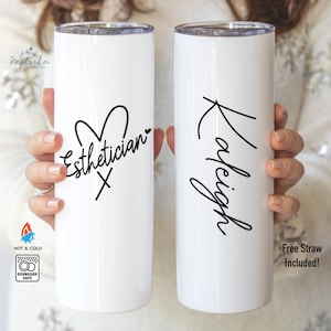 Esthetician Tumbler - Personalized Esthetician Gift - Beautician Gift - Skin Therapist Gift - Esthetician Graduation Tumbler Gift with Straw