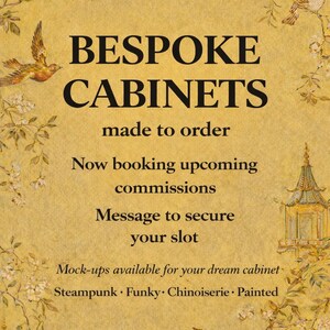 Puede incluir: Un cartel amarillo con texto negro que dice BESPOKE CABINETS made to order, Now booking upcoming commissions, Message to secure your slot, Mock-ups available for your dream cabinet, Steampunk, Funky, Chinoiserie, Painted, con ilustraciones de aves.