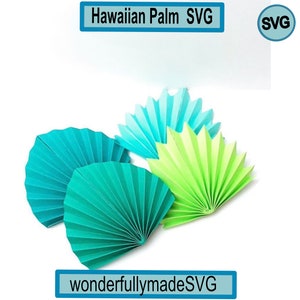 May include: Four paper palm tree fans in shades of blue and green. The fans are folded and arranged in a semi-circle. The text "Hawaiian Palm SVG" and "wonderfullymadeSVG" are visible in the image.