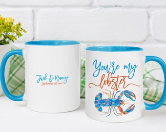Sie sind mein Hummer-Becher, personalisierte benutzerdefinierte Becher, Freunde TV-Show, Hochzeit Jahrestagsgeschenk, Liebe Zitat, romantische Kaffeebecher, Freund Geschenkidee