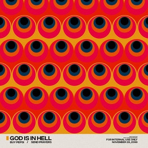 God Is In Hell - Original Retro Geometric Abstract Funky Parody Poster