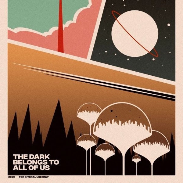 Retro Scifi Travel Poster - The Dark Belongs to All Of Us