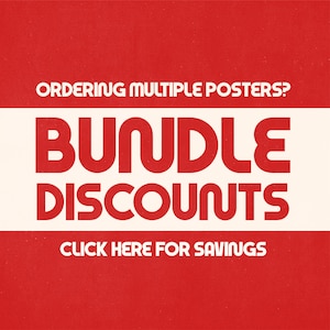 May include: Red and white graphic with the text "ORDERING MULTIPLE POSTERS?" in white and "BUNDLE DISCOUNTS" in red. Below the text is a white rectangle with the text "CLICK HERE FOR SAVINGS" in white.