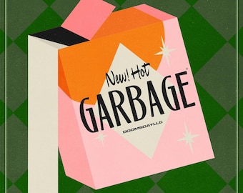 New! Hot Garbage® - Retro/Vintage Cigarette Advertisement Parody Poster