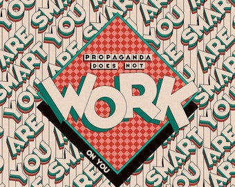 Retro 90s VHS Propaganda Poster - Propaganda Does Not Work On You