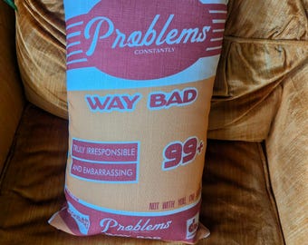 Problems! Regular Size Crises Pillow