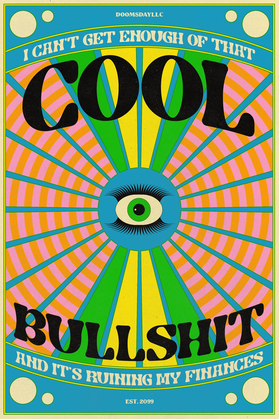 Cool Bullshit Retro Psychedelic 60's Parody Original Art Print Etsy