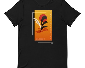 Be Nobody Shirt