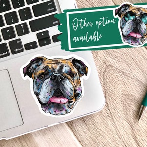 English Bulldog Sticker - water resistant stickers, laptop stickers, water bottle decal, English bulldog gifts, popular right now