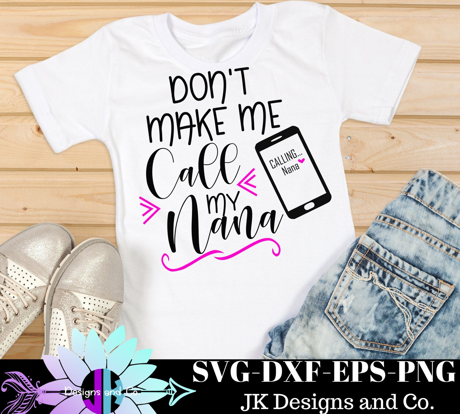 Download Don T Make Me Call My Nana Svg Call My Nana Svg Nana Etsy