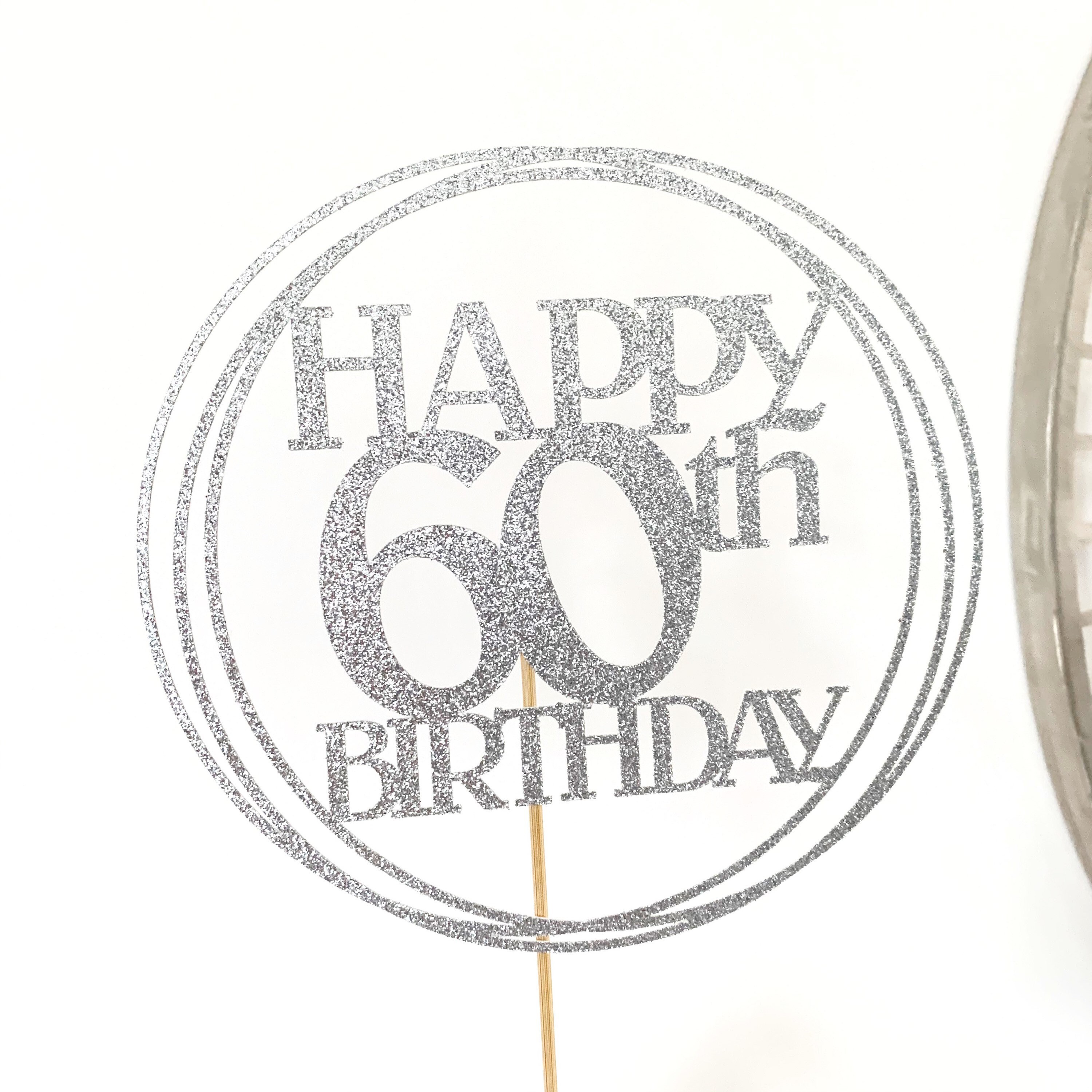 1 X 60th Birthday Circle Glitter Cake Topper, 60th Birthday, Any Age ...