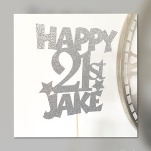 1 x Personalised Glitter Cake Topper, 21st   Birthday. Personalised, Any Name, Any Age, Birthday Party, Many Colours