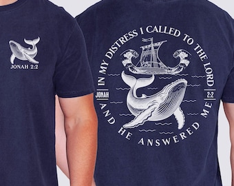 Christian Shirt, Jonah and The Whale, Nautical T-Shirt, Comfort Colors®, Bible Verse, Front and Back Design, Faith T-Shirt, Christian Gift