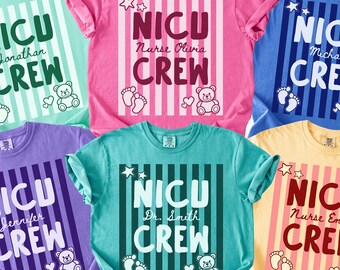 Personalized NICU Crew Shirt, Comfort Colors, Neonatal Intensive Care Unit Tee, Nurse, RN, Doctor, Neonatal ICU, Team T-Shirt, Custom Name