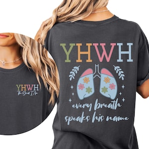 Camiseta cristã, Comfort Colors, Camiseta YHWH, Javé, Cada Respiração, Hebraico, Frente e Verso, Vestuário Religioso, Fé, Versículo Bíblico, Pulmões, Presente