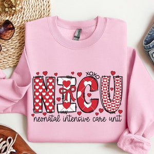 NICU Valentine Sweatshirt, Neonatal Intensive Care Unit, Valentine&#39;s Day Hearts, Doctor, RN, Nurse, Crew, Love, Sweater, Gift