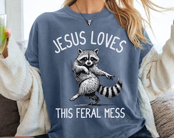 Comfort Colors Christian T-Shirt, Unisex Garment-Dyed Tee, Funny, Feral Raccoon, Bible Study Shirt, Jesus, Church Faith Humor