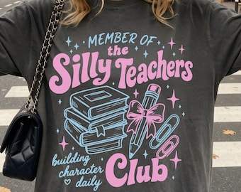 Teacher Shirt, Comfort Colors, Back to School, Silly Teachers Club, Funny Tee, Build Character, Doodle T-Shirt, Whimsical, Appreciation