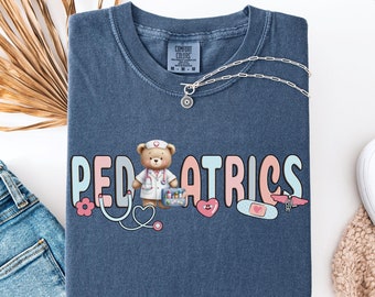 Pediatric Nurse Shirt, PEDS Nurse Teddy Bear Tee, Comfort Colors®, Pediatrics RN, Pediatric Nurse Tshirt, PICU, Gift for Pediatric Nurse