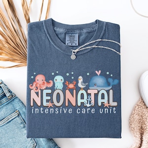 NICU Shirt, Comfort Colors®, Neonatal Intensive Care Unit Nurse Tee, Doctor, Neonatal RN Tshirt, Sea Life, Ocean, Nautical, Nursing, Gift