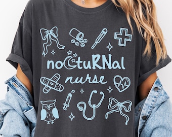 Comfort Colors, Night Shift Nurse T-Shirt, Nocturnal RN Tee, LPN, CNA, Whimsical, Doodle, Coquette, Nursing, Nurses Apparel