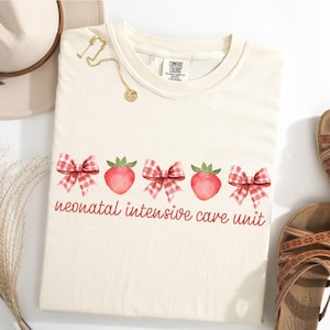 Neonatal Intensive Care Unit Shirt, NICU Nurse Strawberry Bow Tee, Comfort Colors®, NICU Coquette T-Shirt, Doctor, RN, Spring, Summer, Gift