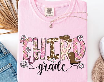 Third Grade Teacher Shirt, Teach Tee, 3rd Grade T-Shirt, Comfort Colors, Back to School, Western, Cowgirl, Appreciation, Gift for Teacher