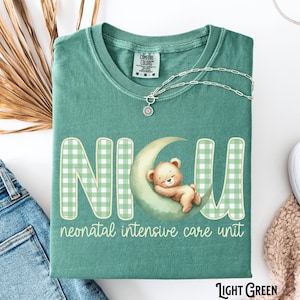 NICU Nurse Shirt, Comfort Colors, Neonatal Intensive Care Unit Tee, RN, Doctor, Crew, Teddy Bear, Gingham, Neonatal ICU, Appreciation, Gift