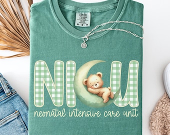 NICU Nurse Shirt, Comfort Colors, Neonatal Intensive Care Unit Tee, RN, Doctor, Crew, Teddy Bear, Gingham, Neonatal ICU, Appreciation, Gift