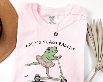 Maglietta per insegnante di danza Comfort Colors, maglietta unisex tinta in capo, divertente rana che va a insegnare danza, insegnante di danza, ballerina