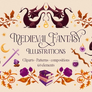 Peut inclure: Ensemble d'illustrations numériques sur le thème de la fantaisie médiévale. L'image présente des dragons, des flèches, des épées, des livres et des éléments floraux. Le texte indique "Medieval Fantasy Illustrations" avec le sous-texte "Cliparts, Patterns, compositions, 60 éléments."