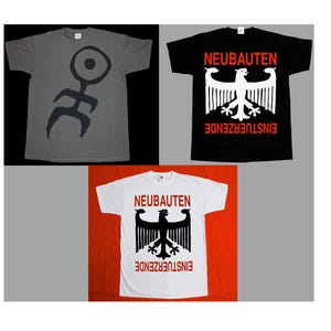 May include: Three t-shirts with different designs. The first t-shirt is grey with a black stick figure with a circle for a head. The second t-shirt is black with a white eagle and the text "NEUBAUTEN" and "EINSTUERZENDE" in red. The third t-shirt is white with a black eagle and the text "NEUBAUTEN" and "EINSTUERZENDE" in red.