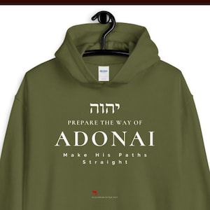 Yeshua Jesus Hoodie "Prepare the Way of ADONAI" 100% Profit Donated, Hebrew Shirts, Torah T, Bible Verse Shirts, Hebrew Shirts, Christmas