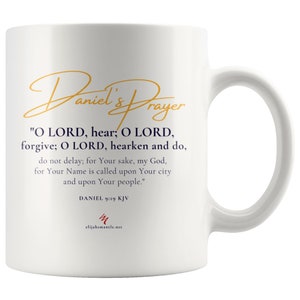 Bible Verse Coffee Mug, Daniel's Prayer, Prophecy Mugs, Yeshua Jesus Coffee Mug, ADONAI, 100% Profit Donated, Judaic Christian Gifts image 2