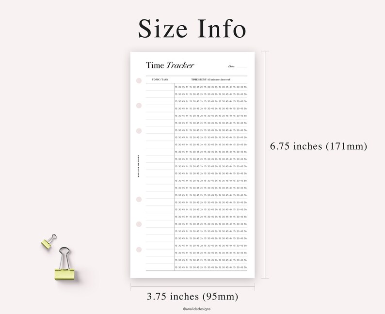 May include: A printable time tracker sheet with a simple design. The sheet is 3.75 inches by 6.75 inches.