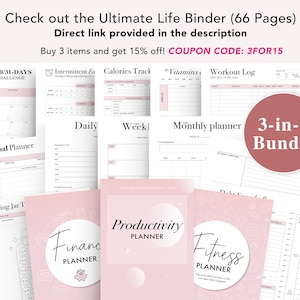 Pode incluir: Um conjunto de planejadores imprim&iacute;veis rosa e branco com o t&iacute;tulo "Pacote 3 em 1". O pacote inclui um desafio de 30/31 dias, um rastreador de jejum intermitente, um rastreador de calorias, um registro de vitaminas, um registro de treino, um planejador de objetivos, um rastreador de pote de economias, um planejador financeiro, um planejador de produtividade e um planejador de fitness. O texto "Compre 3 itens e ganhe 15% de desconto! C&Oacute;DIGO DO CUPOM: 3FOR15" est&aacute; inclu&iacute;do na imagem.