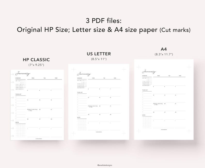 May include: Three PDF files of printable planner pages. The image shows three different sizes: HP Classic (7" x 9.25"), US Letter (8.5" x 11"), and A4 (8.3" x 11.7"). Each page is labeled "January" and includes a calendar and to-do list.