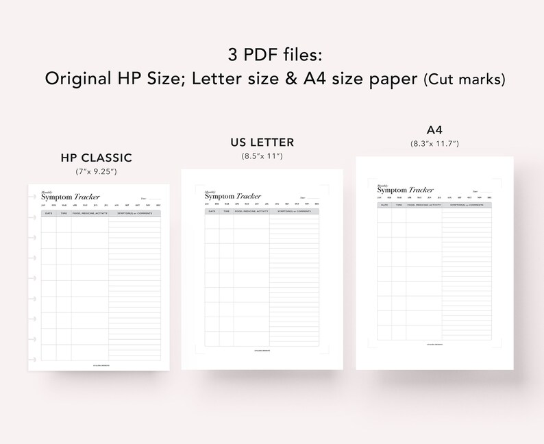 Peut inclure: Trois pages de suivi des sympt&ocirc;mes imprimables dans diff&eacute;rentes tailles&nbsp;: HP Classic (17,8 x 23,5&nbsp;cm), US Letter (21,6 x 27,9&nbsp;cm) et A4 (21 x 29,7&nbsp;cm). Chaque page comporte un en-t&ecirc;te indiquant &laquo;&nbsp;Suivi des sympt&ocirc;mes&nbsp;&raquo; et comprend des colonnes pour la date, l&rsquo;heure, la nourriture, les m&eacute;dicaments, l&rsquo;activit&eacute;, les sympt&ocirc;mes et les commentaires.