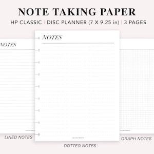 May include: Three blank note-taking pages for a disc planner. The pages are 7 inches by 9.25 inches. The first page is lined, the second is dotted, and the third is graph paper.