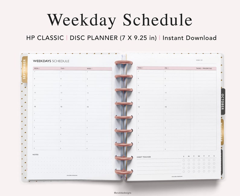 May include: A printable planner page for a 7 by 9.25 inch disc planner. The page is titled "Weekdays Schedule" and includes sections for Monday, Tuesday, Wednesday, Thursday, Friday, Saturday, and Sunday. There is also a section for notes, a habit tracker, and a section for tasks and priorities.