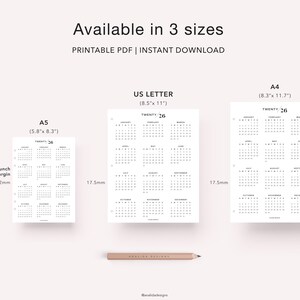 May include: Printable calendar in three sizes: A4 (8.3 x 11.7 inches), US Letter (8.5 x 11 inches), and A5 (5.8 x 8.3 inches). Each calendar features the year "TWENTY 26" and includes months from January to December.