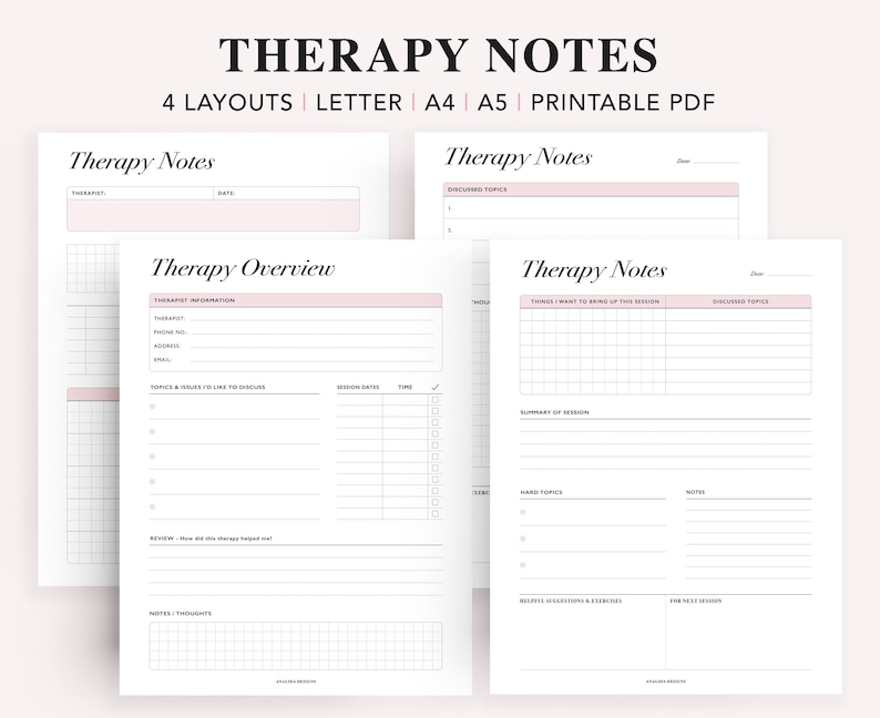 May include: Four printable therapy notes templates in different layouts. The templates include sections for therapist information, topics to discuss, session dates, time, summary of session, notes, and homework assignments.