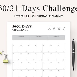 May include: Printable 30/31-Days Challenge planner with a calendar grid and space to write in the challenge, start date, and end date. The month of the challenge can be written at the top of the page.