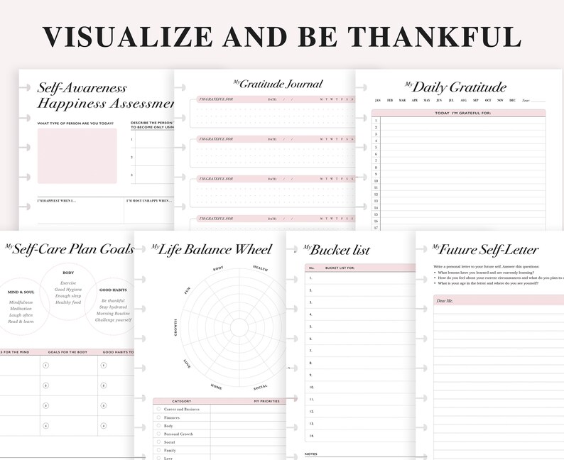 May include: A set of printable planner pages with pink accents. The pages include sections for self-awareness, gratitude journaling, daily gratitude, self-care plan goals, life balance wheel, bucket list, and future self-letter.