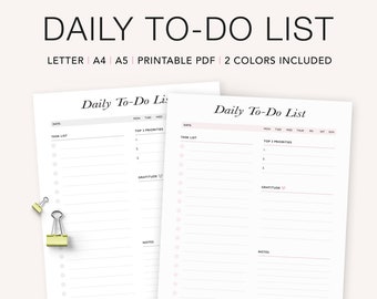 May include: Two printable daily to-do list templates in different colours. Each template includes a section for tasks, top 3 priorities, and a gratitude section. The templates also include a section for notes.
