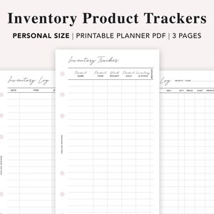 May include: Three printable inventory tracker pages for personal use. The first page is titled "Inventory Log" and has columns for date, item, and quantity. The second page is titled "Inventory Tracker" and has columns for product name, code, bought, sold, and in stock. The third page is titled "Log" and has columns for SKU, quantity, price, cost, and profit.